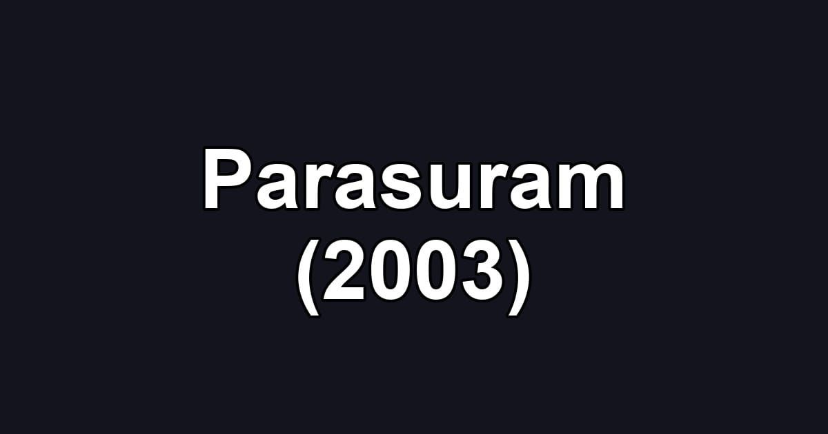 Parasuram (2003)