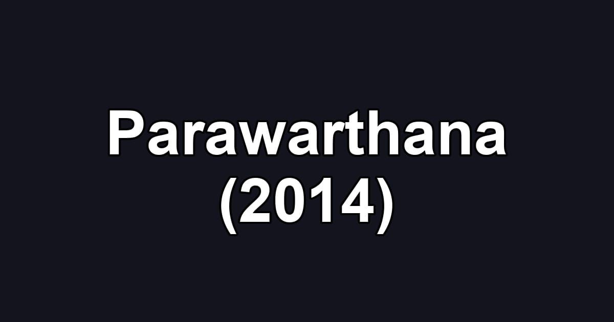 Parawarthana (2014)
