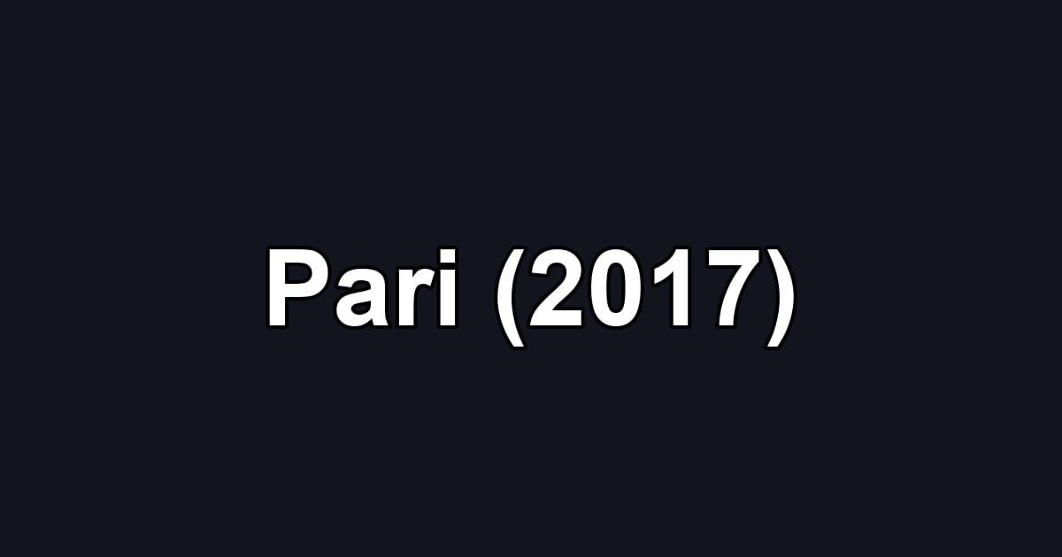 Pari (2017)