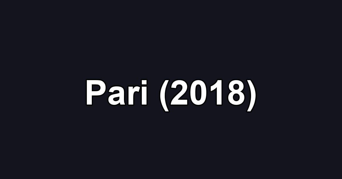 Pari (2018)