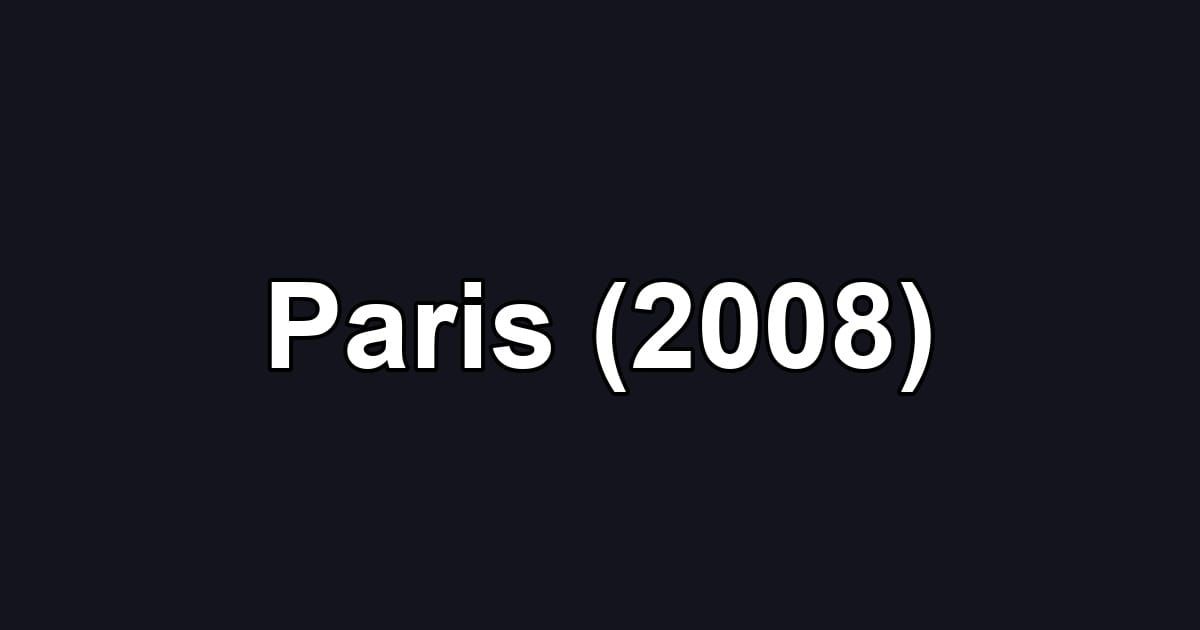 Paris (2008)