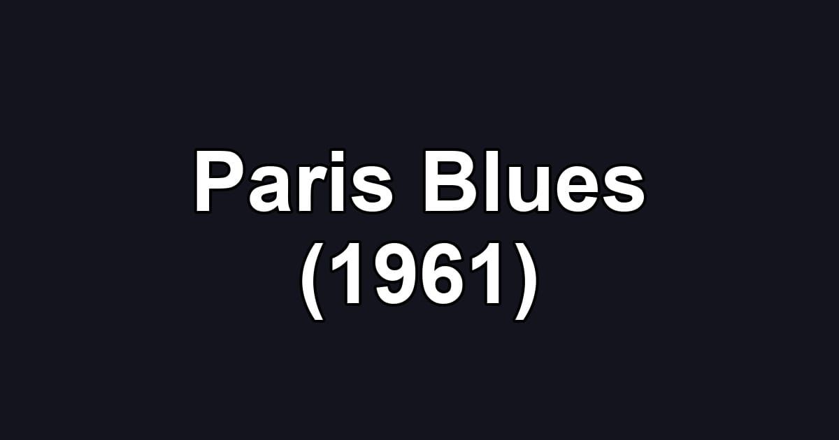 Paris Blues (1961)