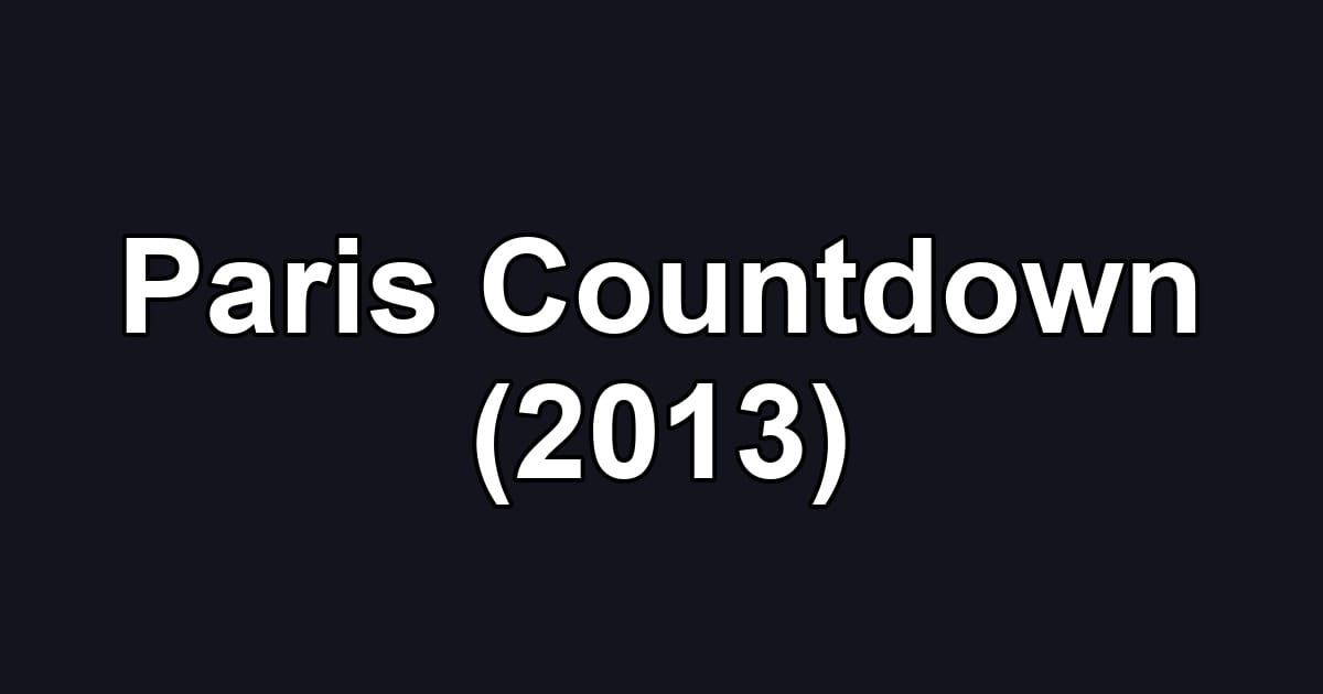 Paris Countdown (2013)