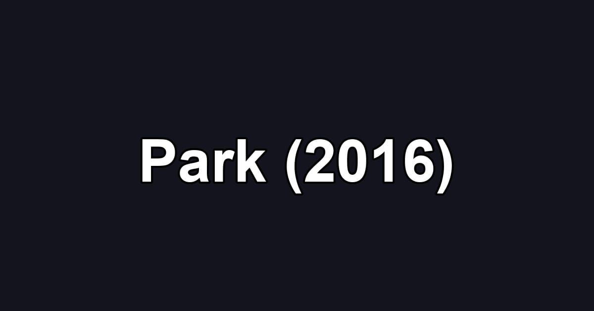Park (2016)