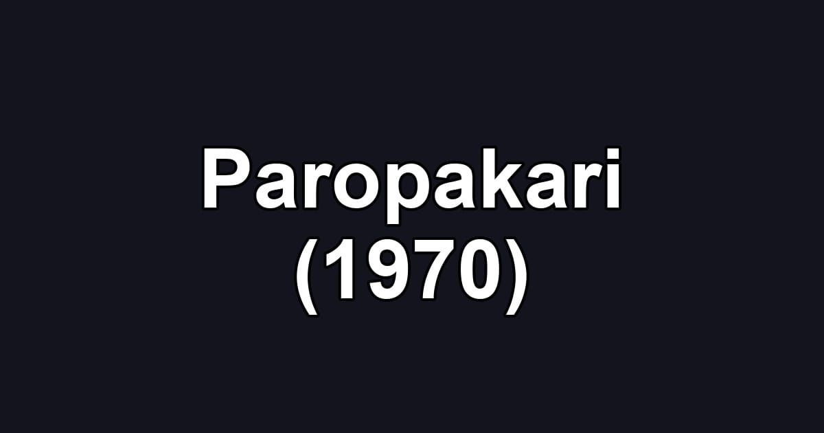 Paropakari (1970)