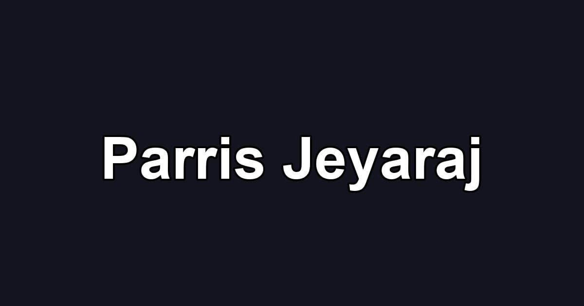 Parris Jeyaraj