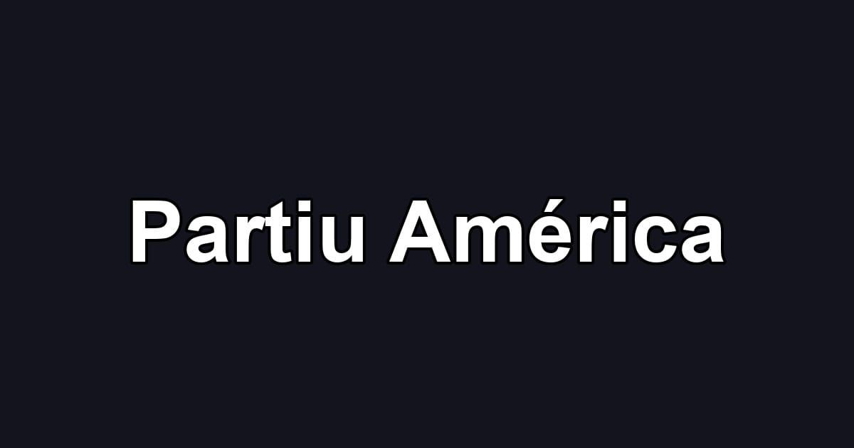Partiu América