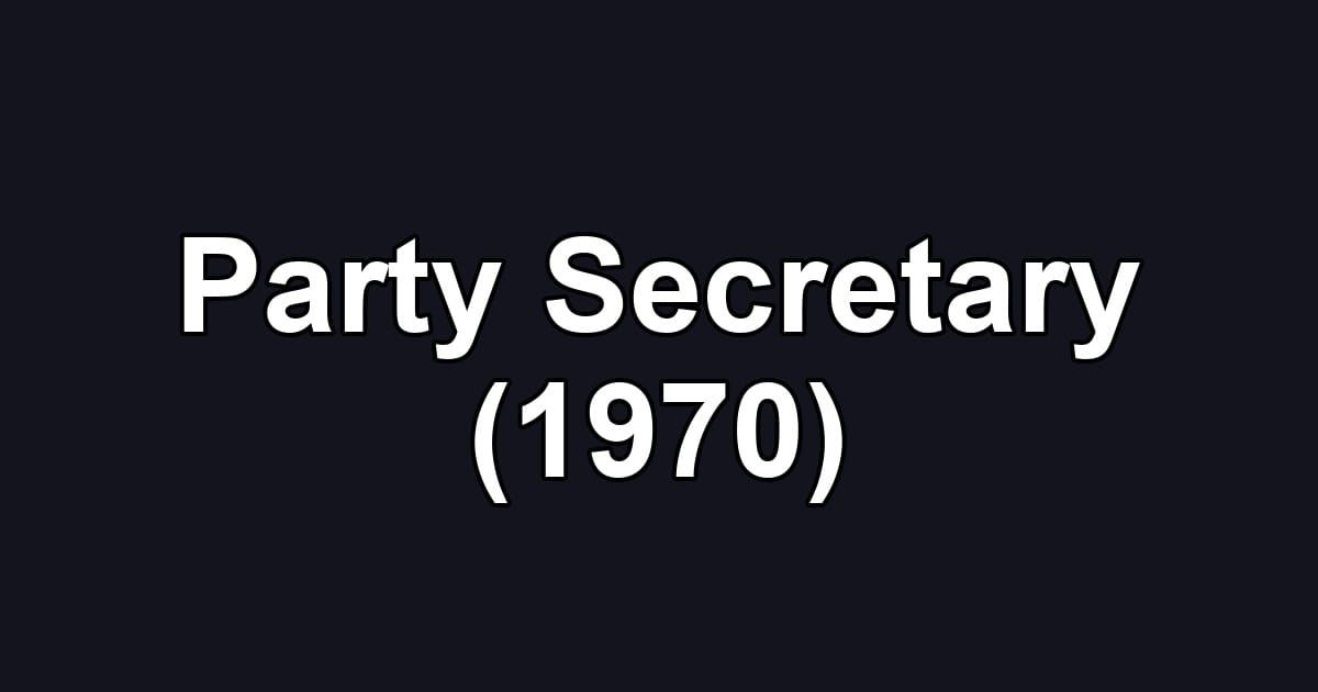 Party Secretary (1970)