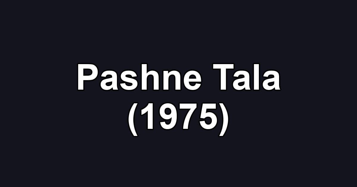Pashne Tala (1975)