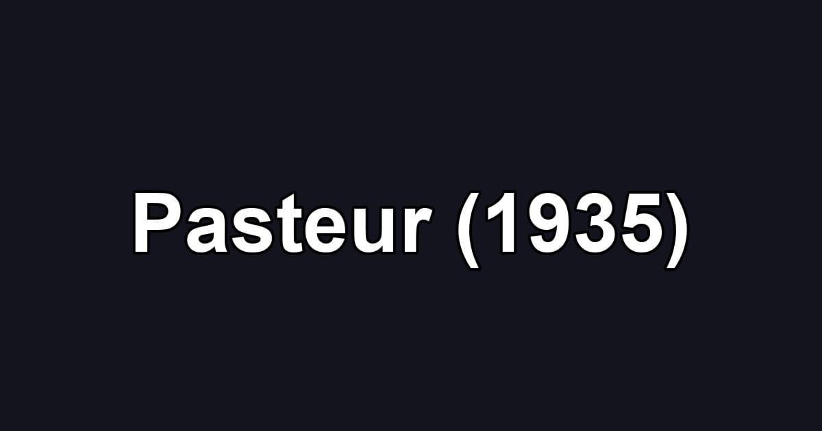 Pasteur (1935)