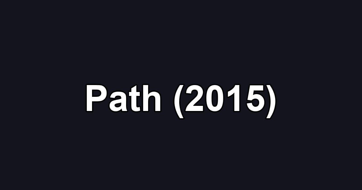 Path (2015)