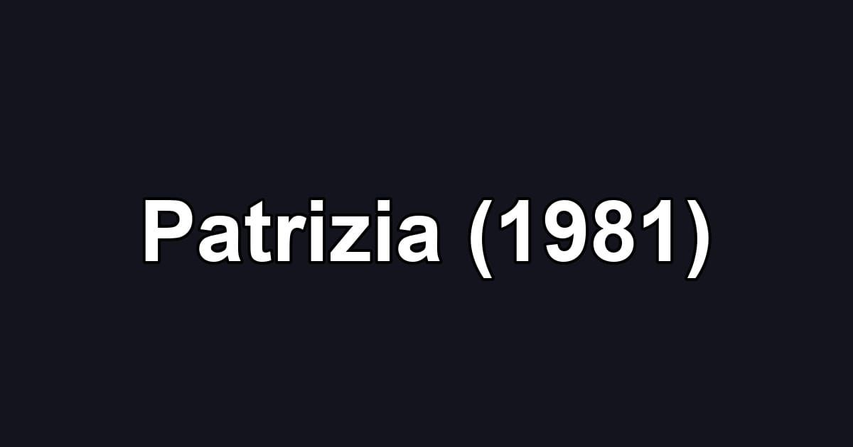 Patrizia (1981)