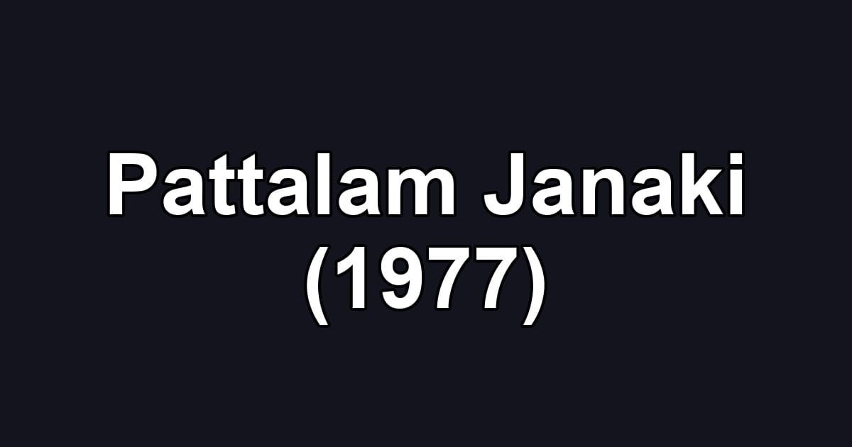 Pattalam Janaki (1977)