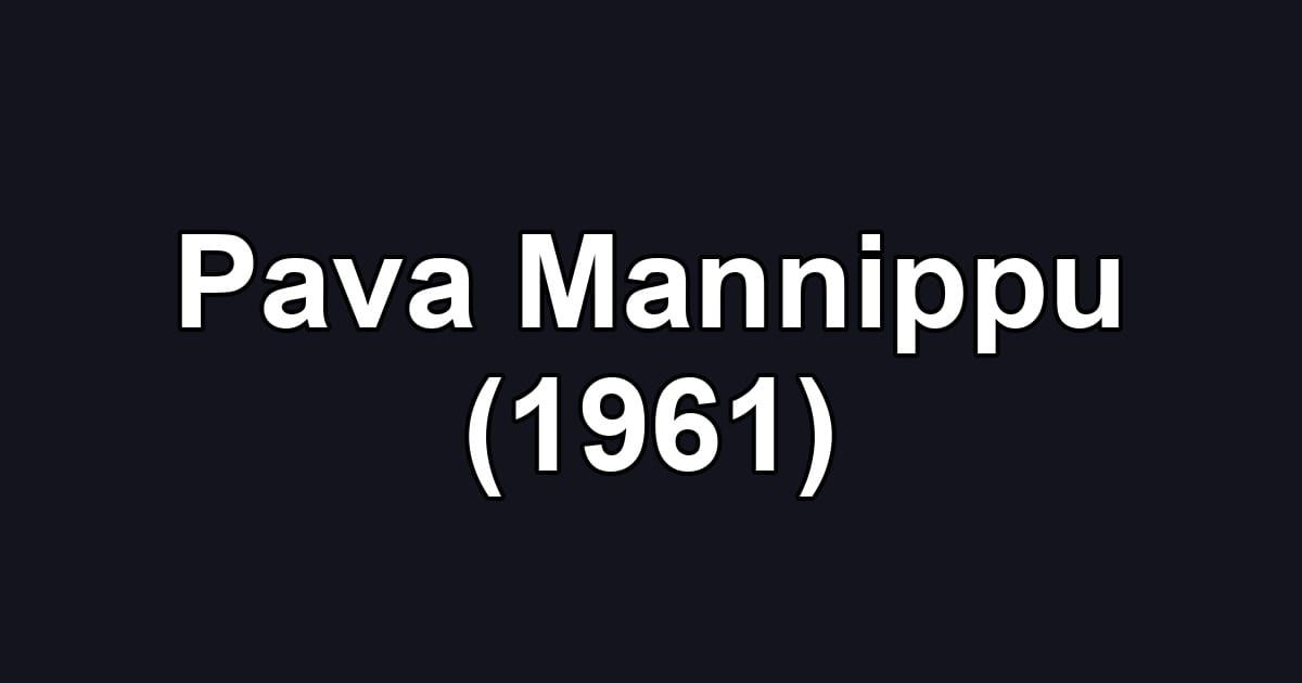 Pava Mannippu (1961)