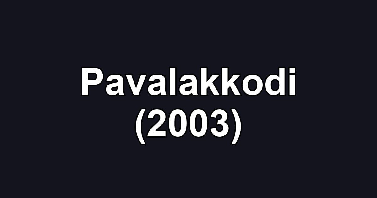 Pavalakkodi (2003)