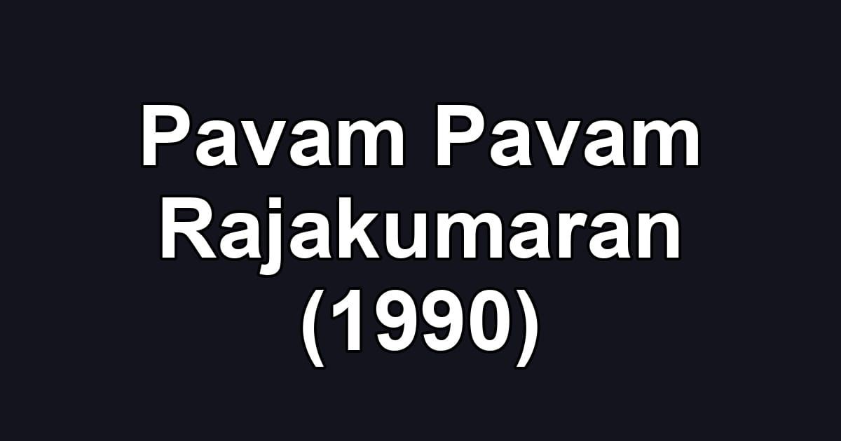 Pavam Pavam Rajakumaran (1990)