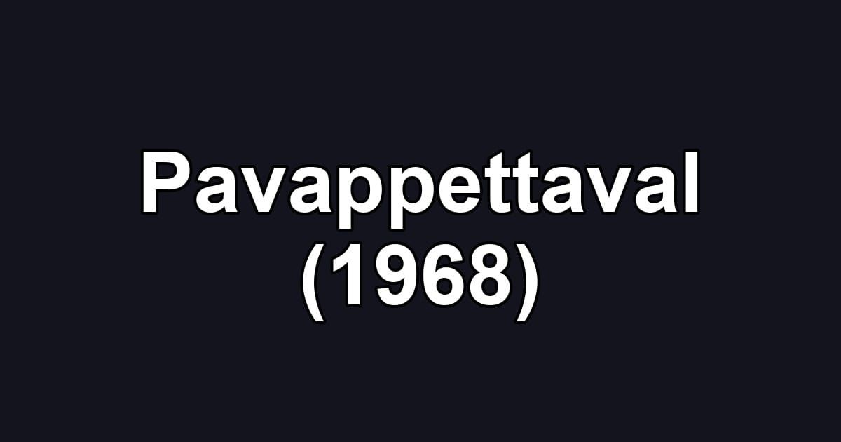 Pavappettaval (1968)