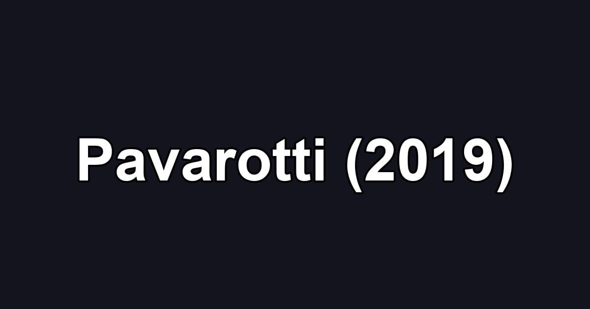 Pavarotti (2019)