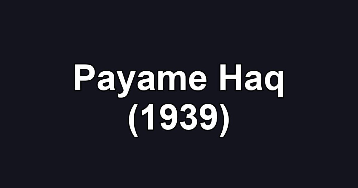 Payame Haq (1939)