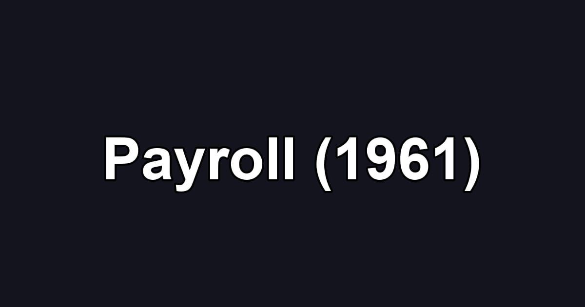 Payroll (1961)