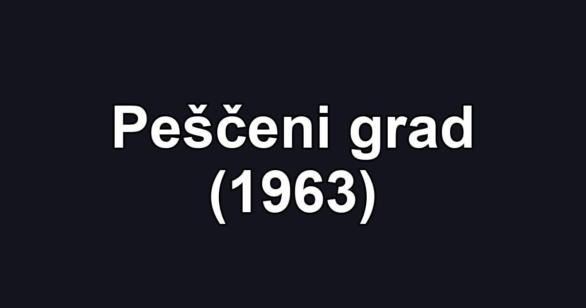 Peščeni grad (1963)