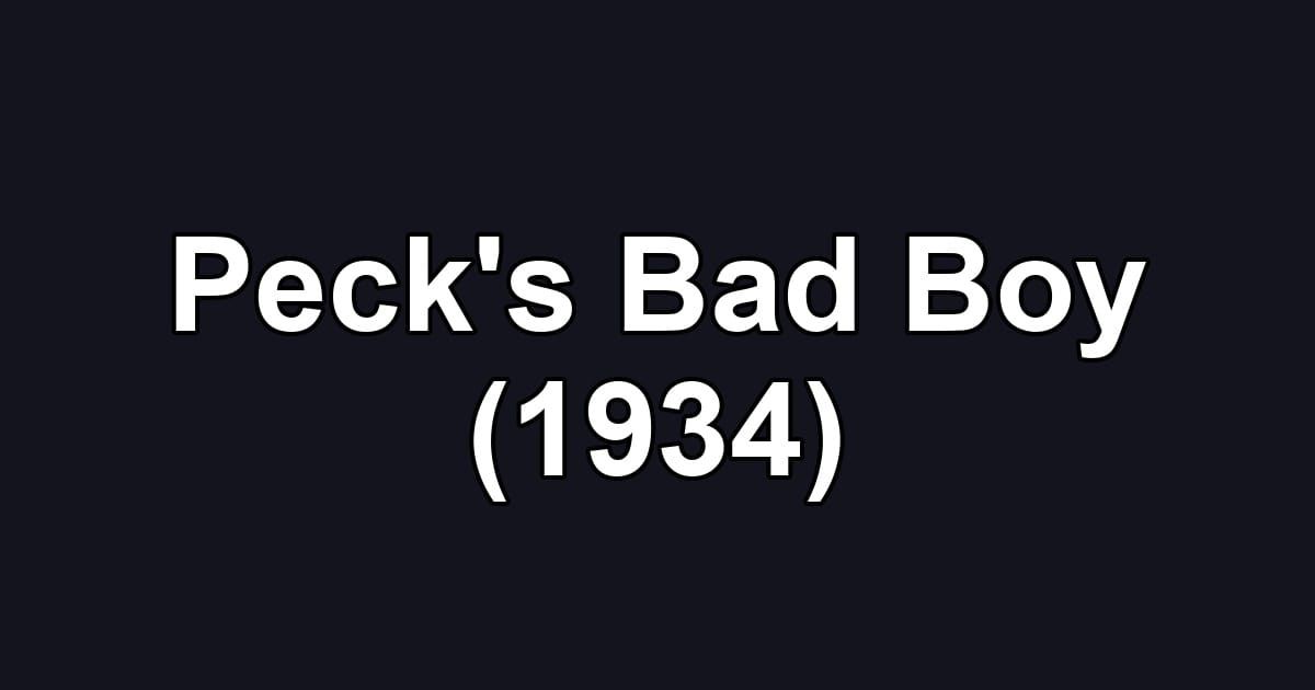 Peck's Bad Boy (1934)