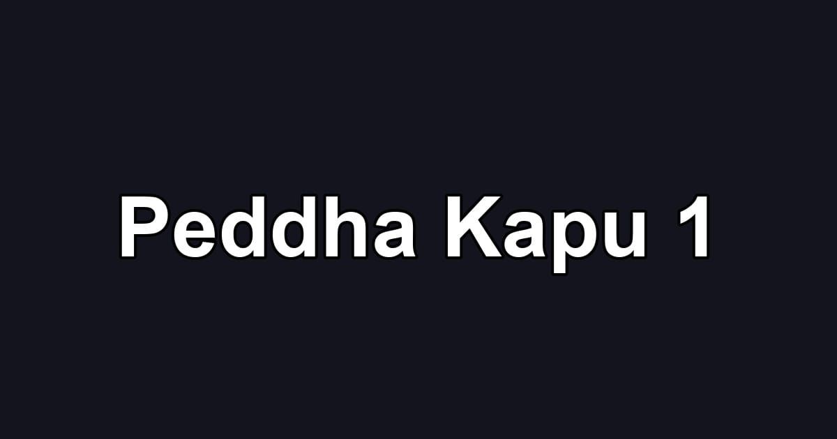Peddha Kapu 1