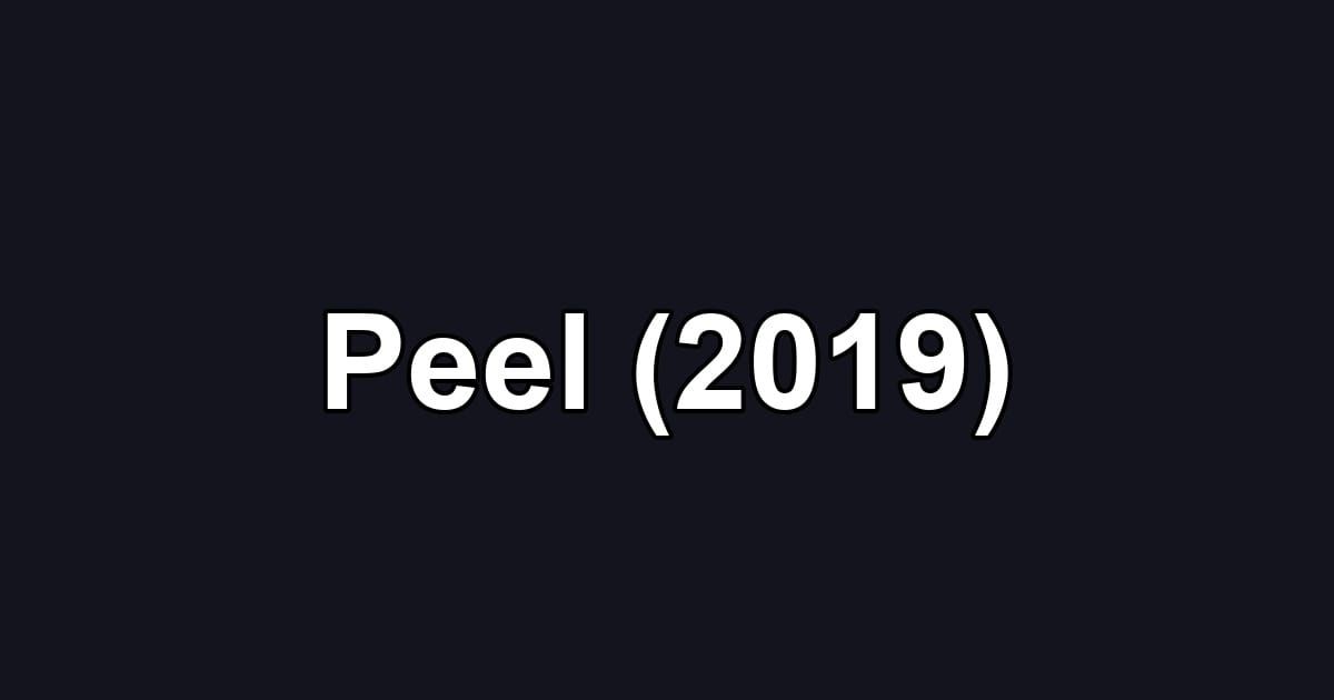 Peel (2019)
