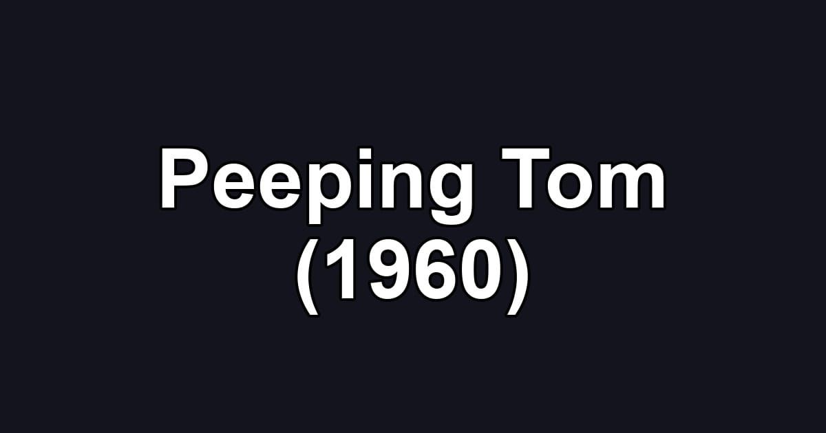 Peeping Tom (1960)
