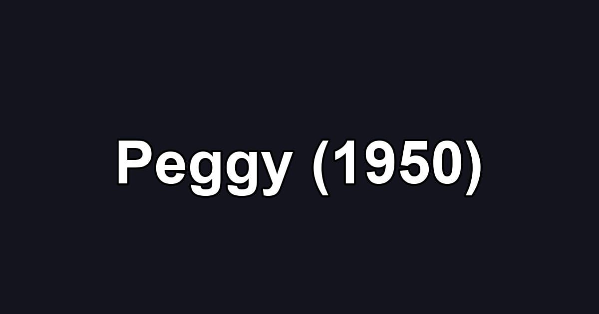 Peggy (1950)