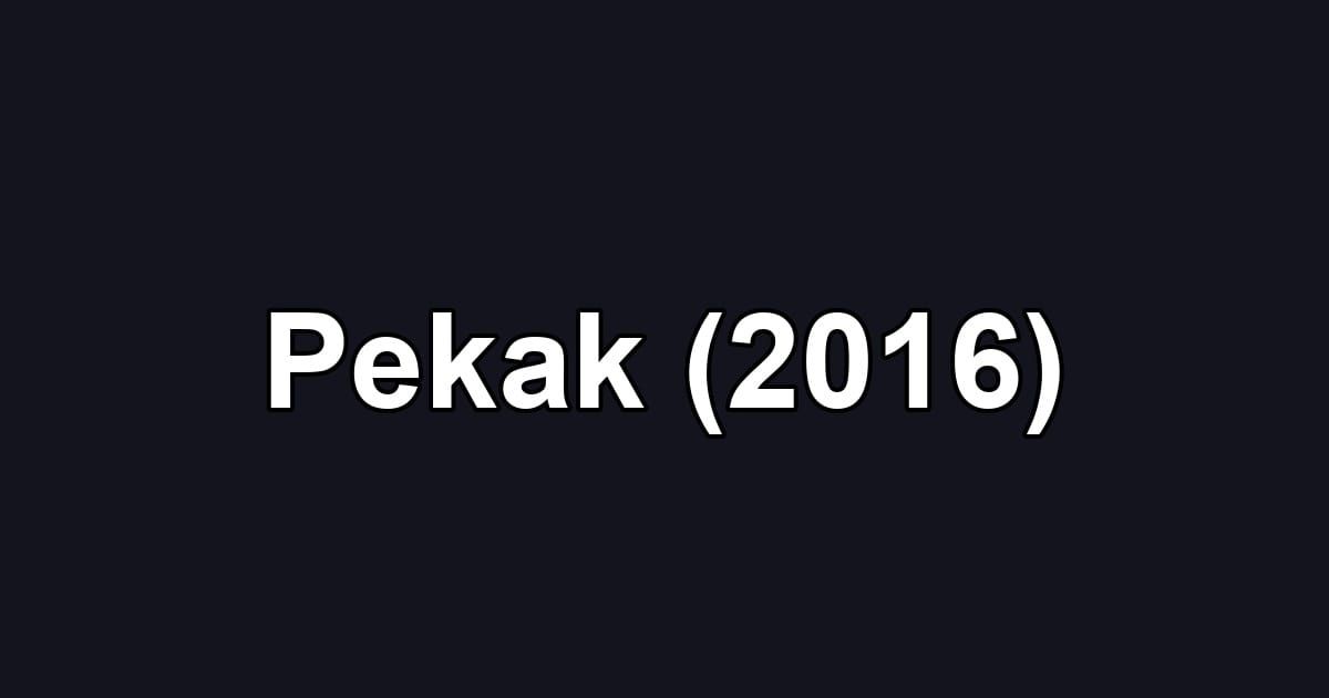 Pekak (2016)