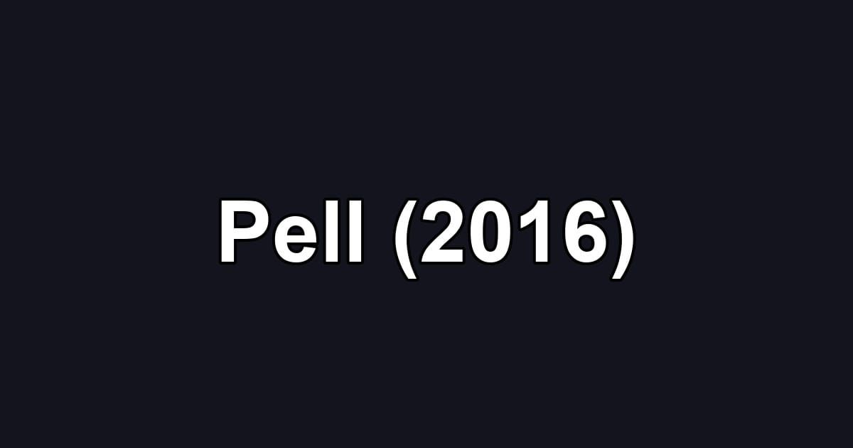 Pell (2016)