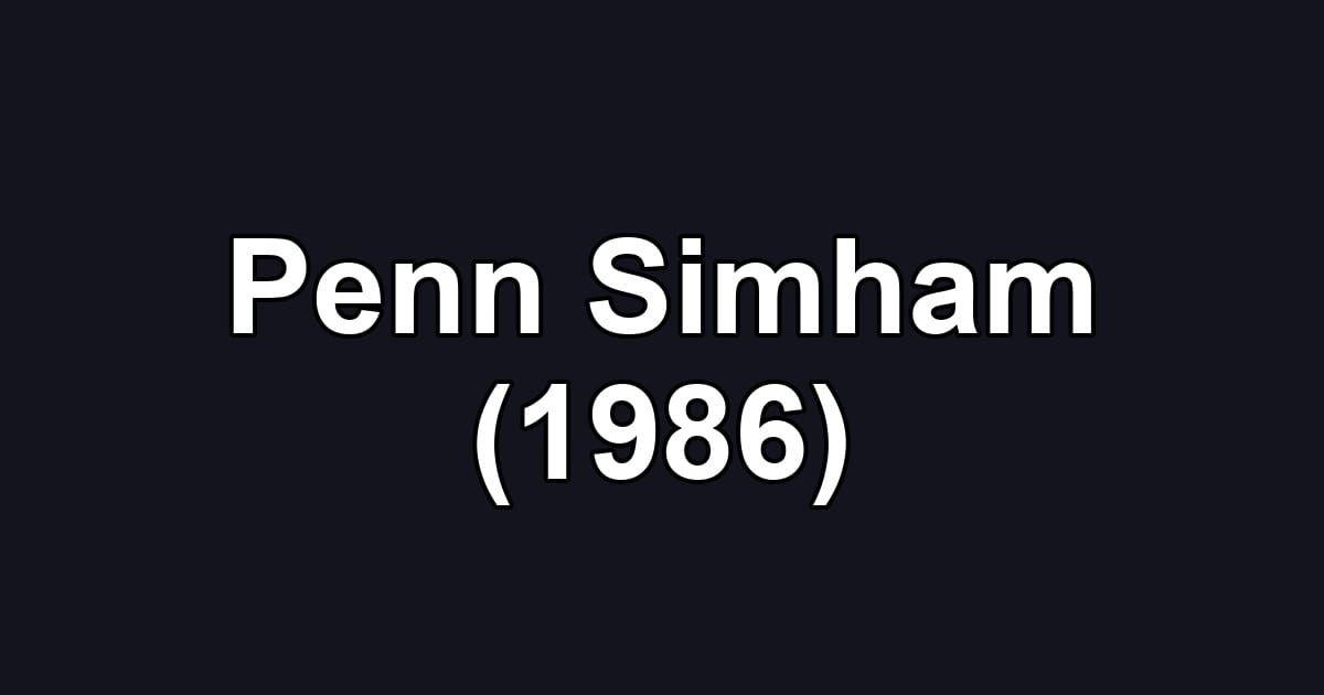 Penn Simham (1986)