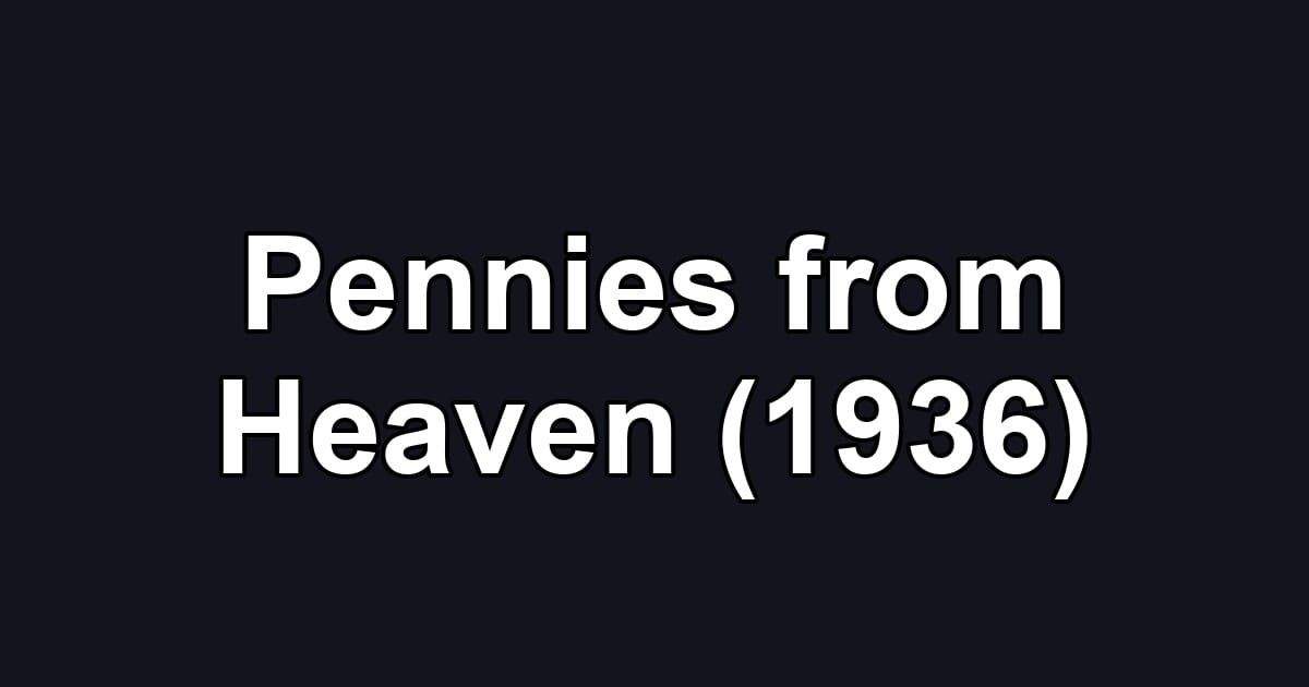 Pennies from Heaven (1936)