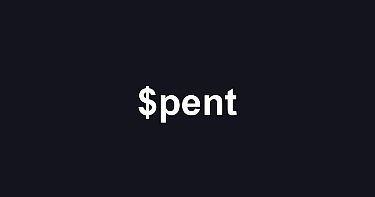 $pent