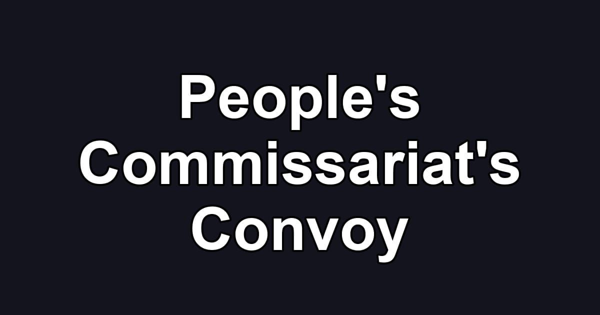 People's Commissariat's Convoy