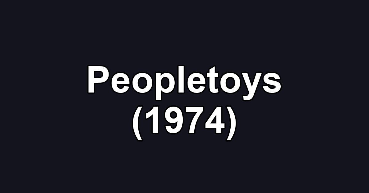 Peopletoys (1974)
