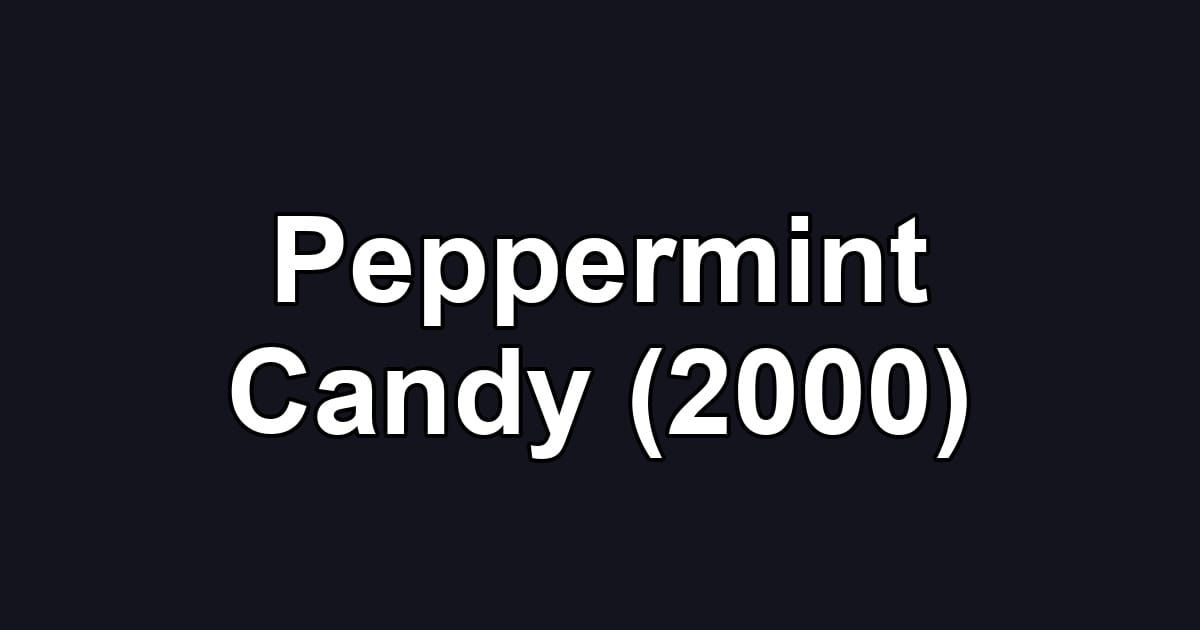 Peppermint Candy (2000)