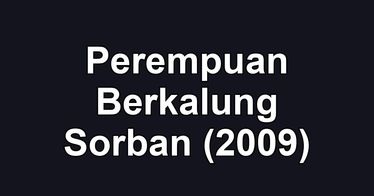 Perempuan Berkalung Sorban (2009)