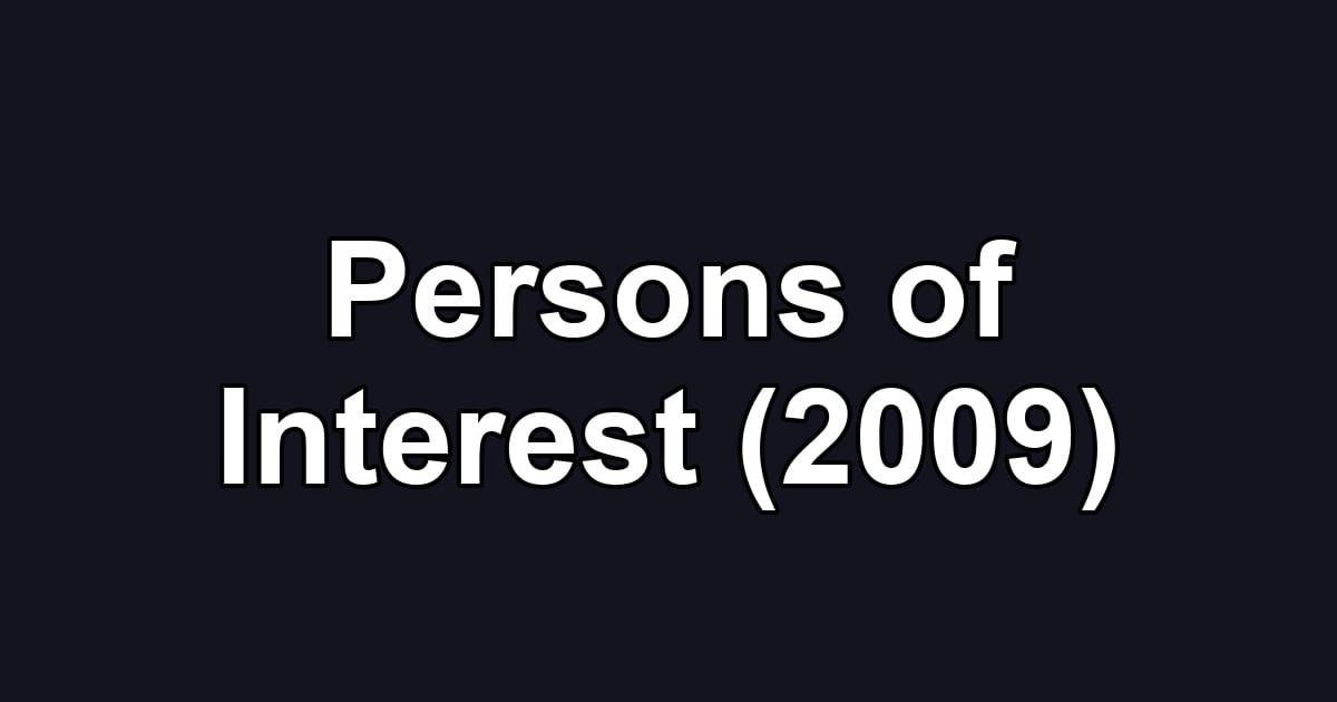 Persons of Interest (2009)