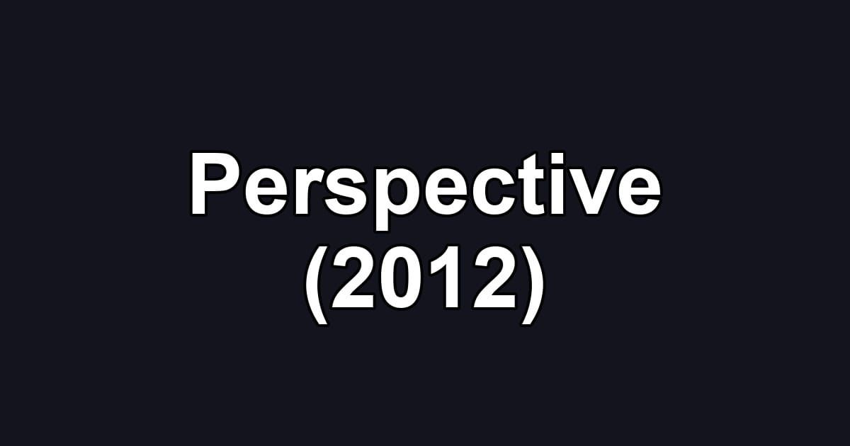 Perspective (2012)