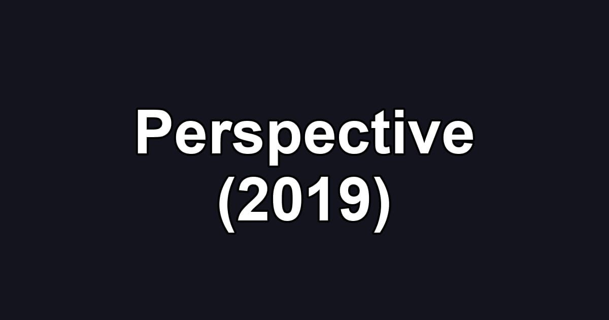 Perspective (2019)