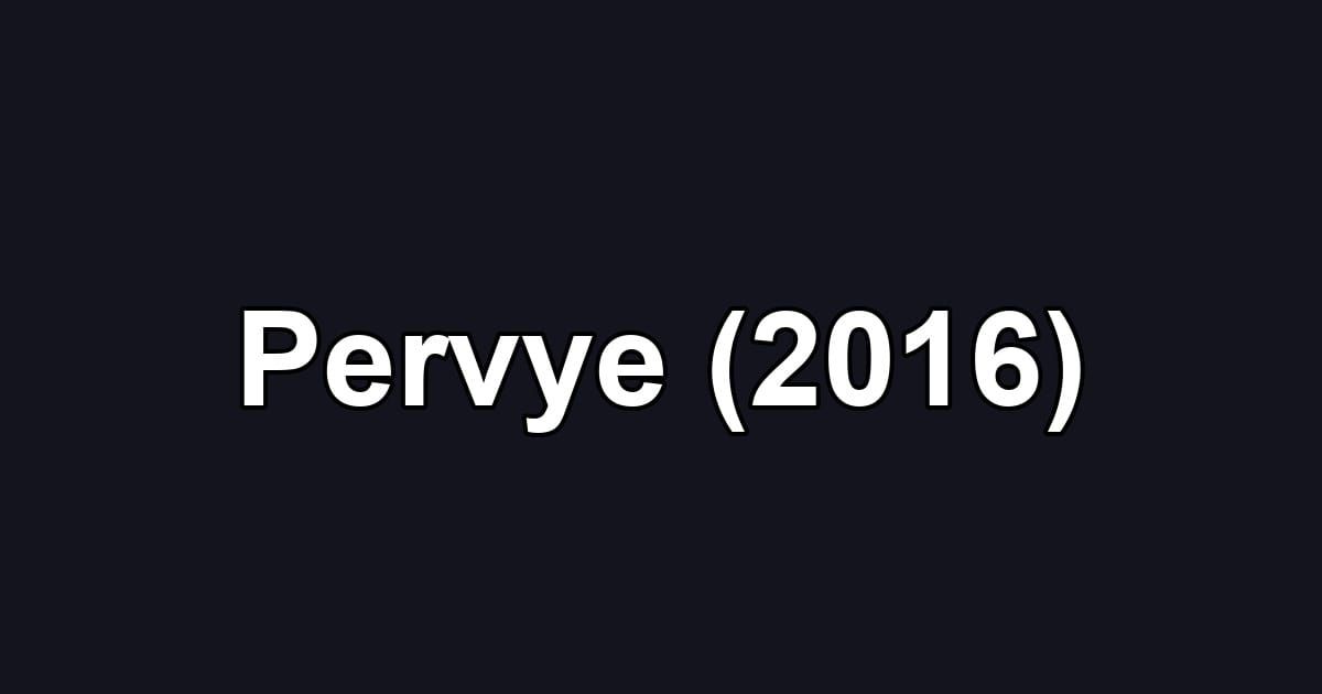 Pervye (2016)