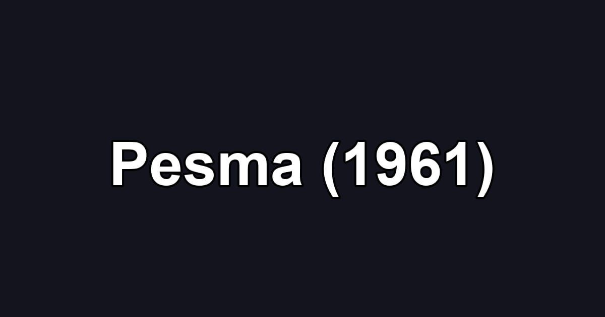 Pesma (1961)