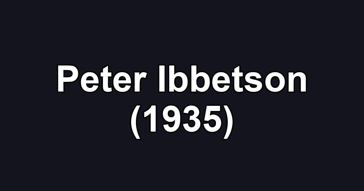 Peter Ibbetson (1935)