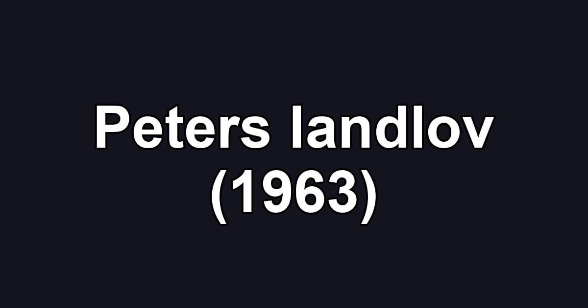 Peters landlov (1963)