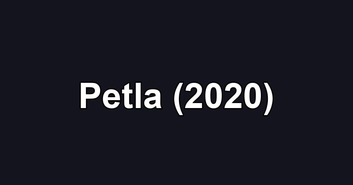 Petla (2020)