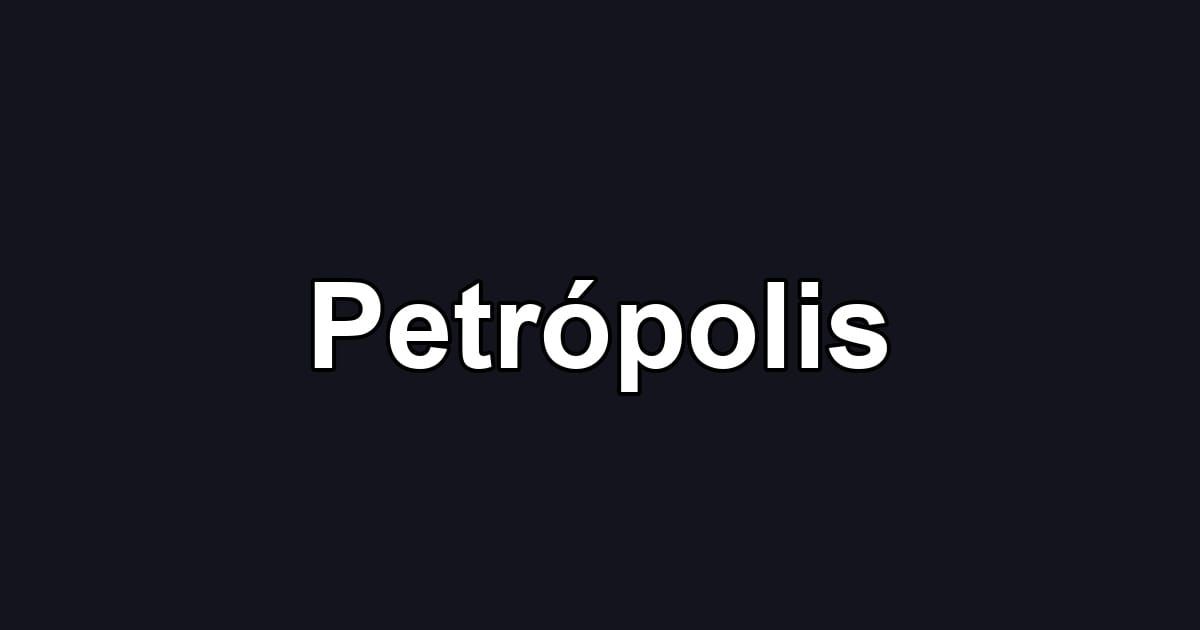 Petrópolis