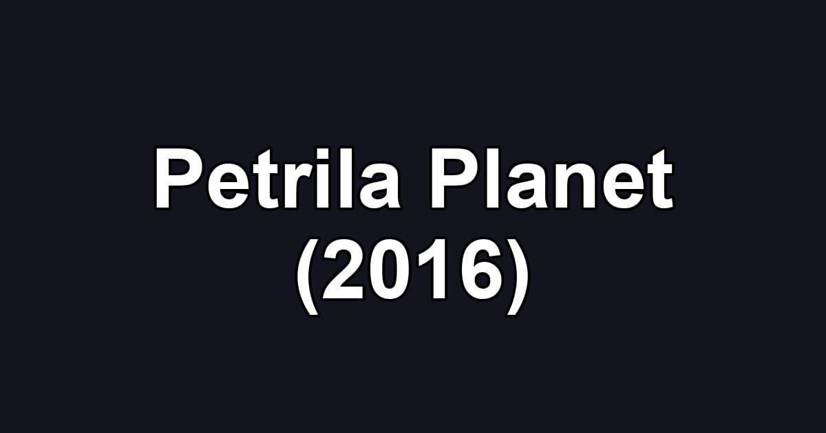 Petrila Planet (2016)