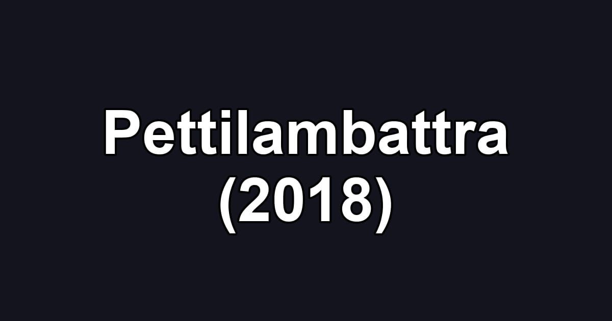 Pettilambattra (2018)